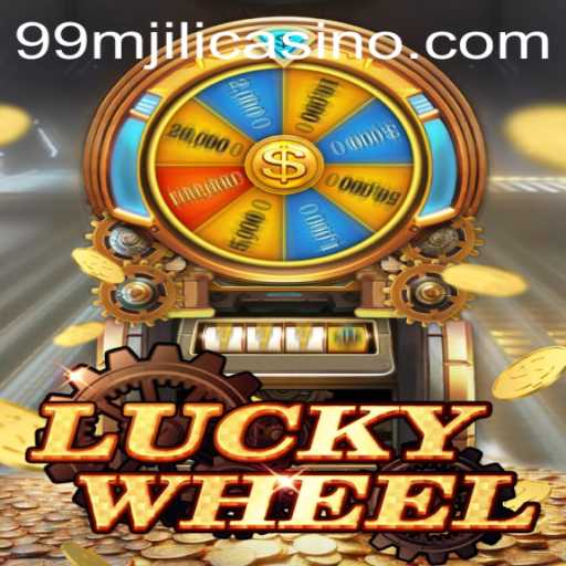 Unveiling LuckyWheel: A Thrilling Game Revolutionized by 99MJILI